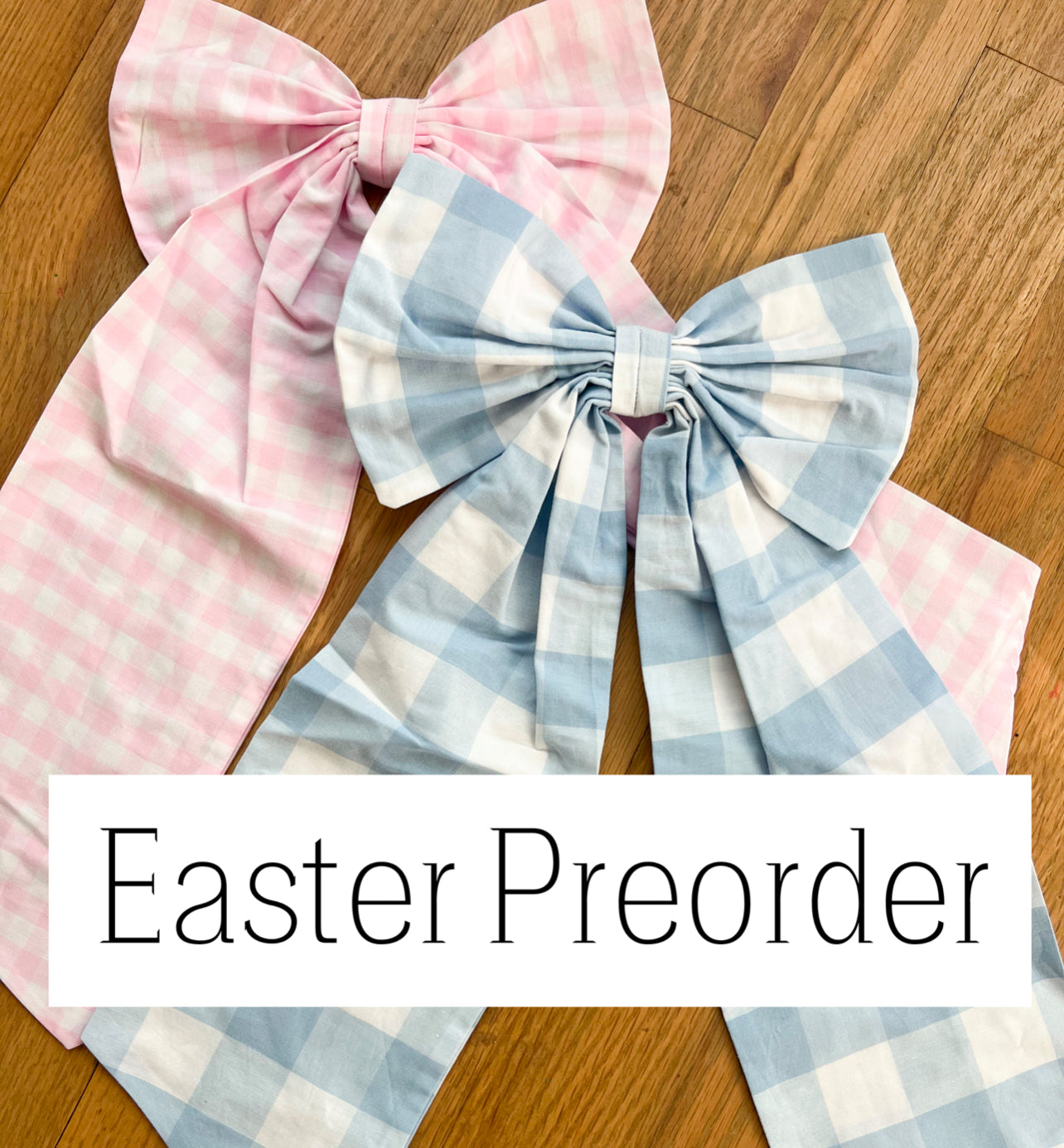 Easter Preorder