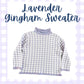 Lavender Gingham Sweater